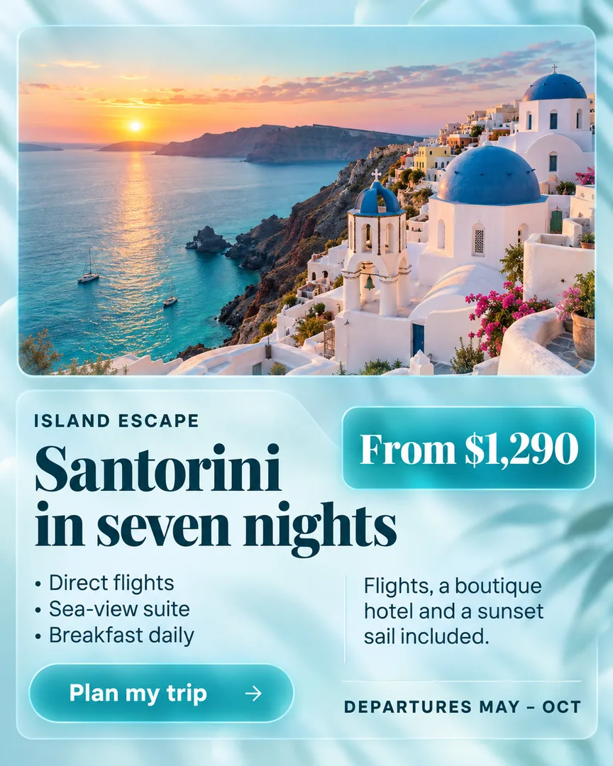 Glassmorphism Travel Promo poster showing Whitewashed village above a turquoise sea at sunset with the headline Santorini in seven nights.